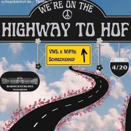 We're on the HIGHway to Hof Werbeplakat